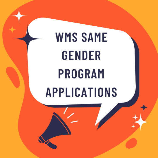 WMS Same Gender Program Applications