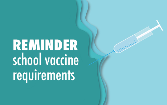 immunization requirement reminder